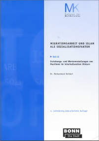 Migrationsarbeit und Islam als Sozialisationsfaktor Bd 2